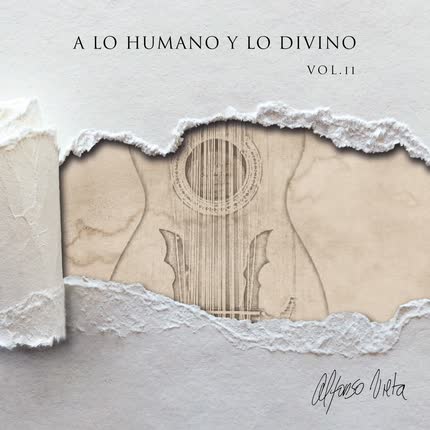 Carátula A lo Humano y lo Divino, <br/>Vol. II 