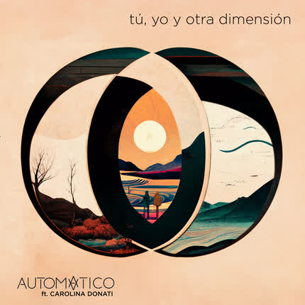 AUTOMATICO - Tú, Yo y Otra Dimensión