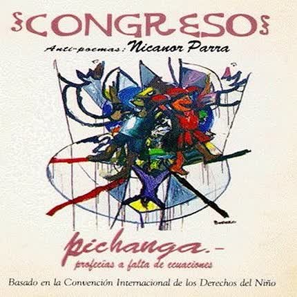 Carátula CONGRESO - Pichanga (Antipoemas <br/>Nicanor Parra) 
