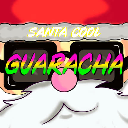 Carátula Santa Cool Guaracha