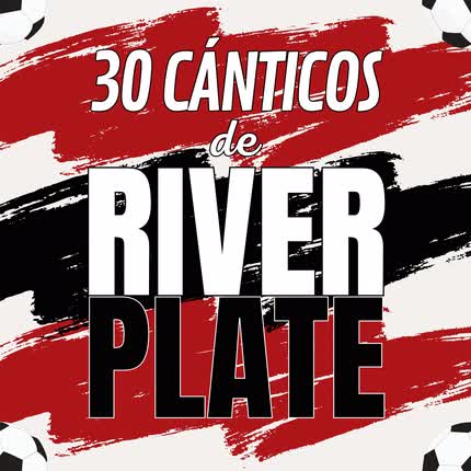 Carátula 30 Cánticos de River Plate