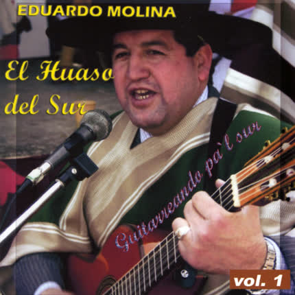 Carátula EL HUASO DEL SUR - Guitarreando pal sur  Vol.1