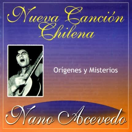 Carátula NANO ACEVEDO - Origenes y Misterios