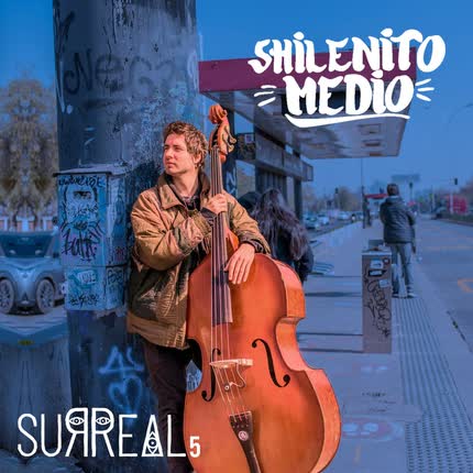 SURREAL - Shilenito Medio