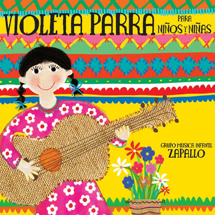 Carátula GRUPO ZAPALLO - Violeta Parra para niños