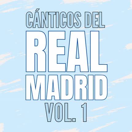 Carátula Cánticos del Real Madrid, <br/>Vol. 1 