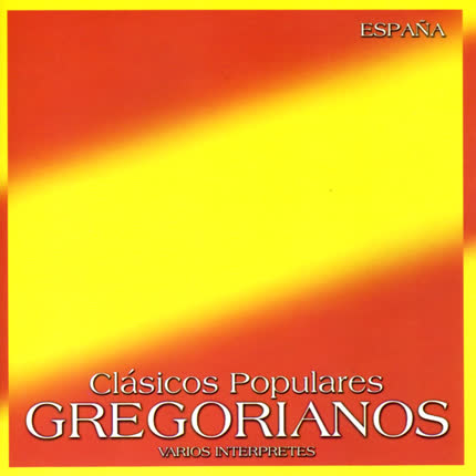 Carátula Clásicos Populares <br/>Gregorianos España 