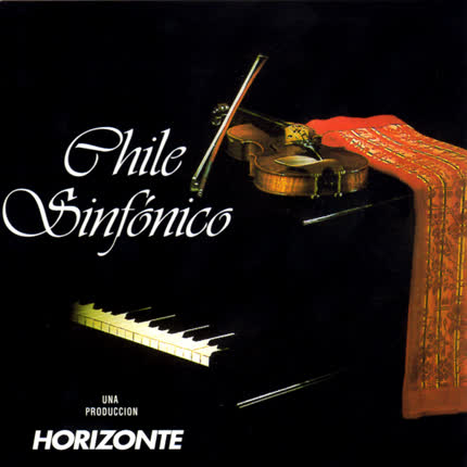 Carátula PRODUCCIONES HORIZONTE - Chile Sinfónico