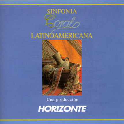 Carátula Sinfonia Coral Latinoamericana