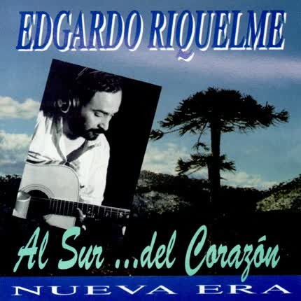 Carátula EDGARDO RIQUELME - Al Sur...del Corazón
