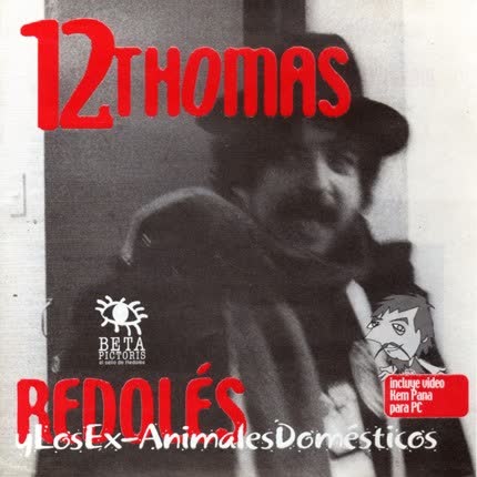 Carátula MAURICIO REDOLES Y LOS EX ANIMALES DOMESTICOS - 12 Thomas