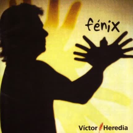 VICTOR HEREDIA - Fenix