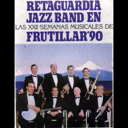 Carátula RETAGUARDIA JAZZ BAND - XXII Semanas Musicales de Frutillar 90 Vol 1