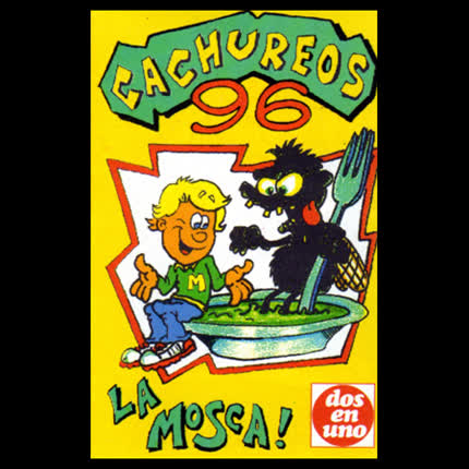 Carátula CACHUREOS - Cachureos 96, La Mosca!