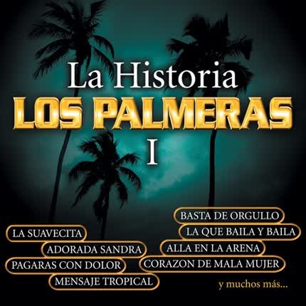 Carátula LOS PALMERAS - La Historia I