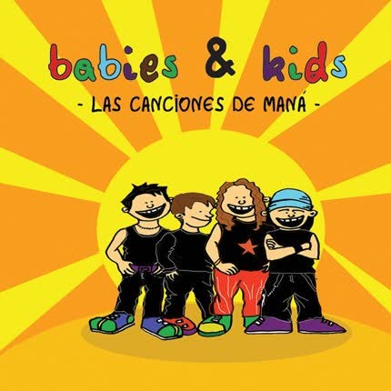 Carátula GONZALO FERRER - Babies & Kids: Las Canciones de Maná
