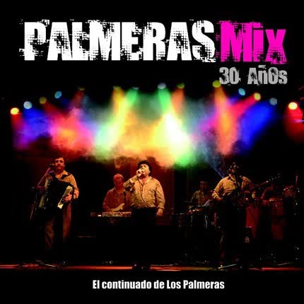 Carátula LOS PALMERAS - Palmeras Mix 30 Años