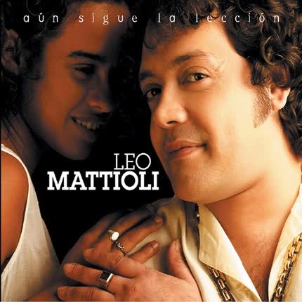 Carátula LEO MATTIOLI - Aún sigue la lección