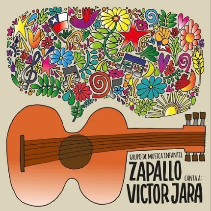 GRUPO ZAPALLO - Canta a Victor Jara