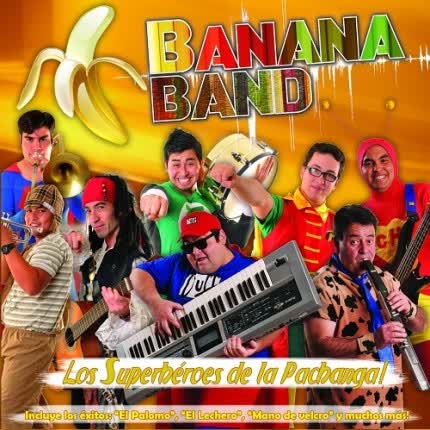 Carátula BANANA BAND - Los superheroes de la pachanga