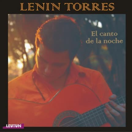 Carátula LENIN TORRES - El canto de la noche