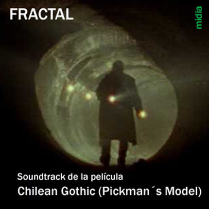 Carátula FRACTAL - Chilean Gothic- Soundtrack