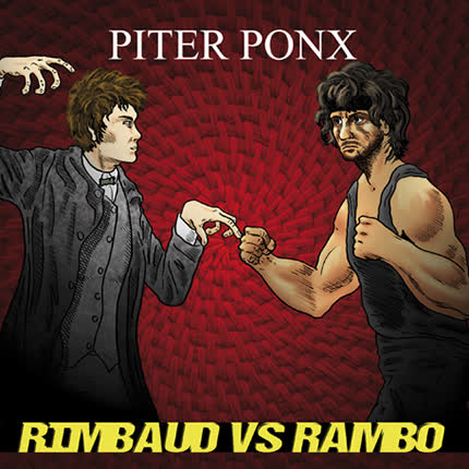 Carátula PITER PONX - Rimbaud Vs Rambo