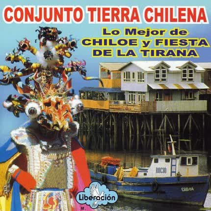 Carátula Lo Mejor de Chiloé y Fiesta de <br>la Tirana 