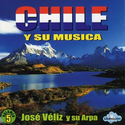 Carátula JOSE VELIZ - Chile y su Música