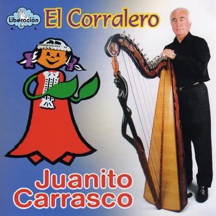 Carátula JUANITO CARRASCO - El Corralero