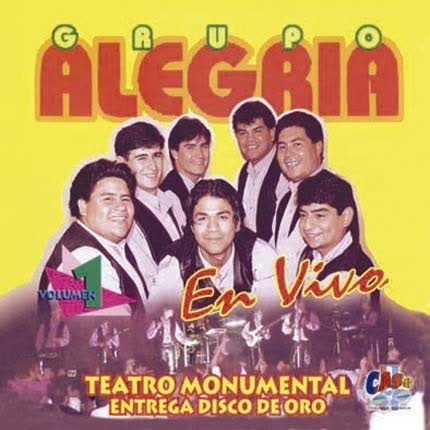 Carátula GRUPO ALEGRIA - En Vivo en el Monumental Vol.1