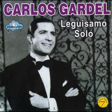 Carátula CARLOS GARDEL - Leguisamo solo