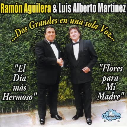 Carátula RAMON AGUILERA Y LUIS ALBERTO MARTINEZ - Dos grandes en una sola voz