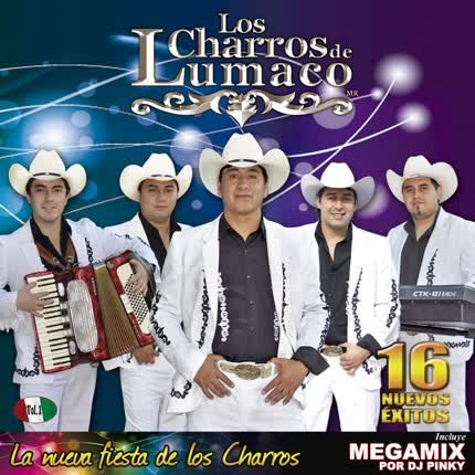 Carátula LOS CHARROS DE LUMACO - La Nueva Fiesta de Los Charros