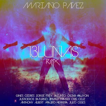 Carátula MARIANO PAVEZ - 13 Lunas (Remixes)