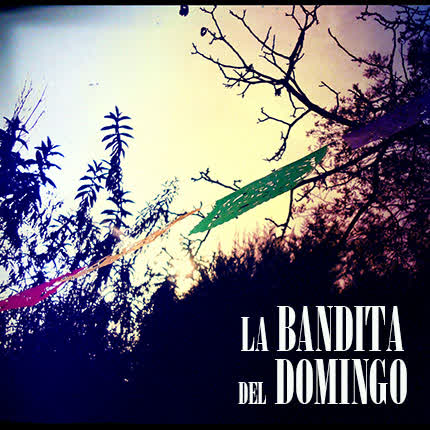Carátula La Bandita del Domingo
