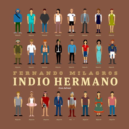 Carátula FERNANDO MILAGROS - Indio Hermano