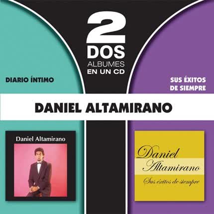 Carátula DANIEL ALTAMIRANO - Diario íntimo / Sus éxitos de siempre