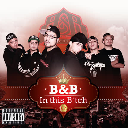 Carátula B&B RECORDS - B&B in this b*itch