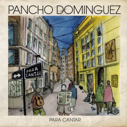 Carátula PANCHO DOMINGUEZ - Para Cantar