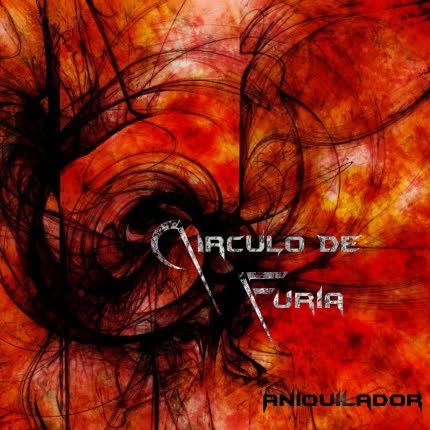 Carátula CIRCULO DE FURIA - Aniquilador