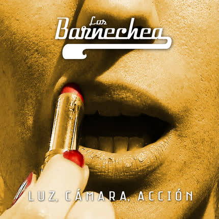 Carátula LOS BARNECHEA - Luz, cámara, acción