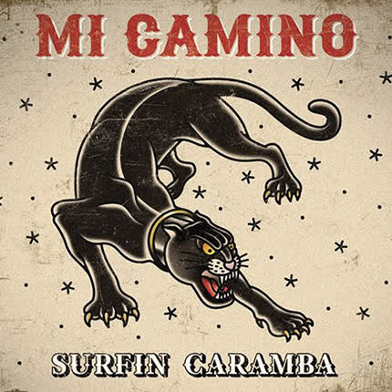 SURFIN CARAMBA - Mi Camino