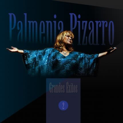 PALMENIA PIZARRO - Grandes éxitos volumen 2