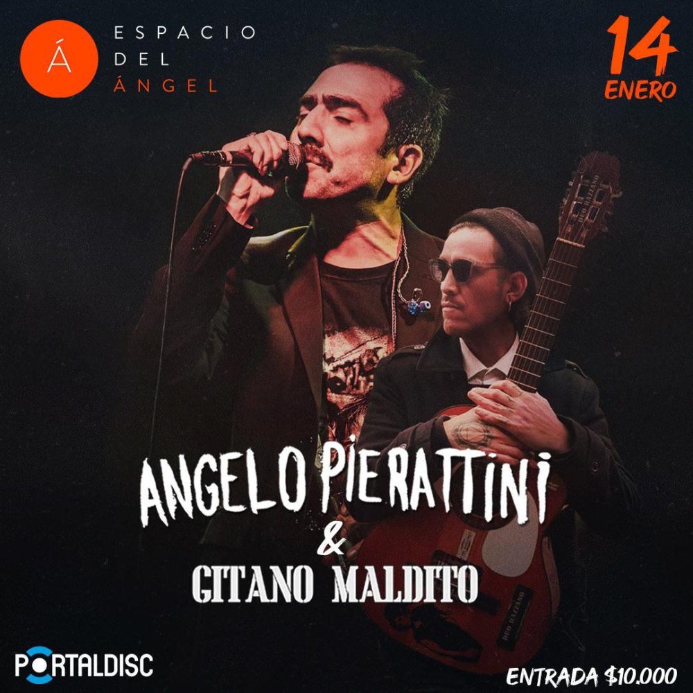 Flyer Evento ANGELO PIERATTINI & GITANO MALDITO EN ESPACIO DEL ÁNGEL