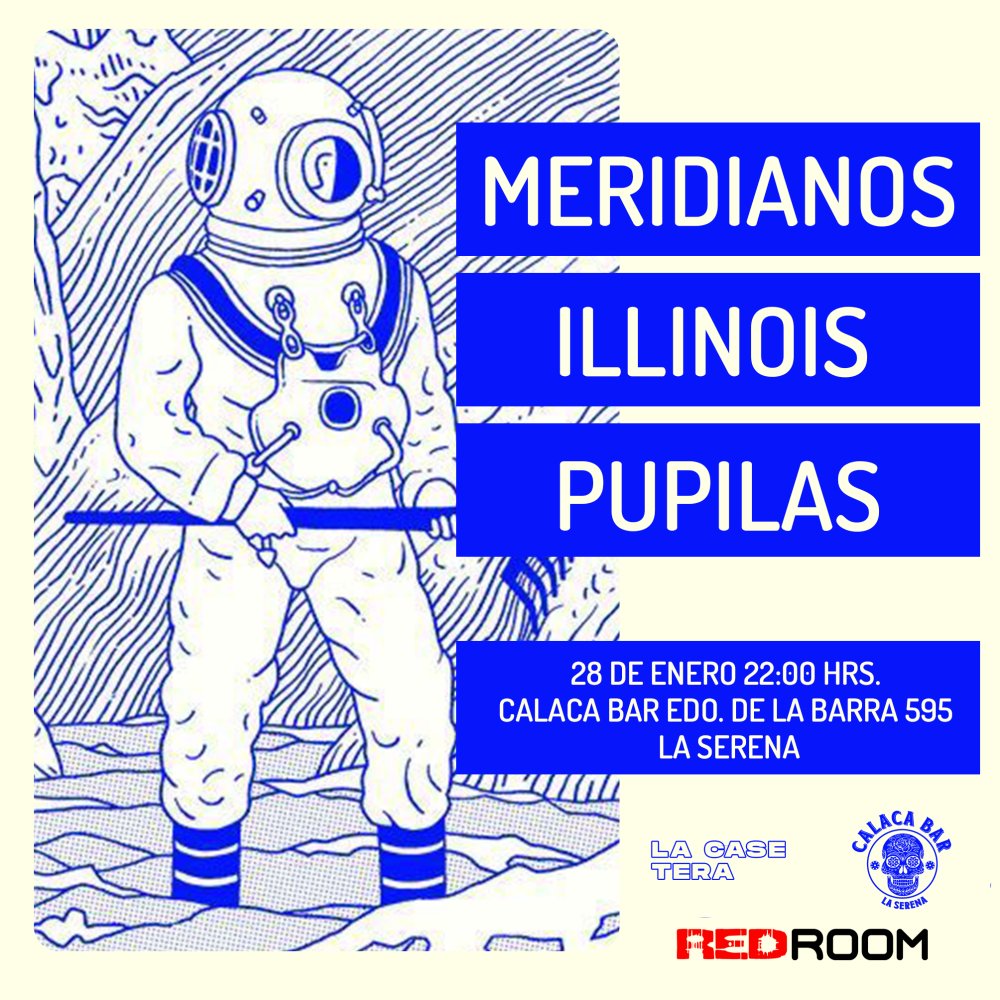 Flyer Evento ROCK EN LA SERENA: MERIDANOS / ILLINOIS / PUPILAS