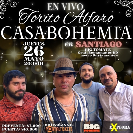 Flyer Evento TORITO ALFARO EN CASA BOHEMIA EN SANTIAGO