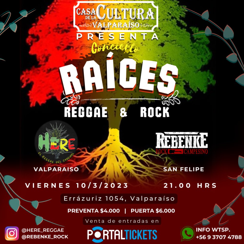 Flyer Evento CONCIERTO RAICES - REGGAE & ROCK EN CASA DE LA CULTURA VALPARAÍSO