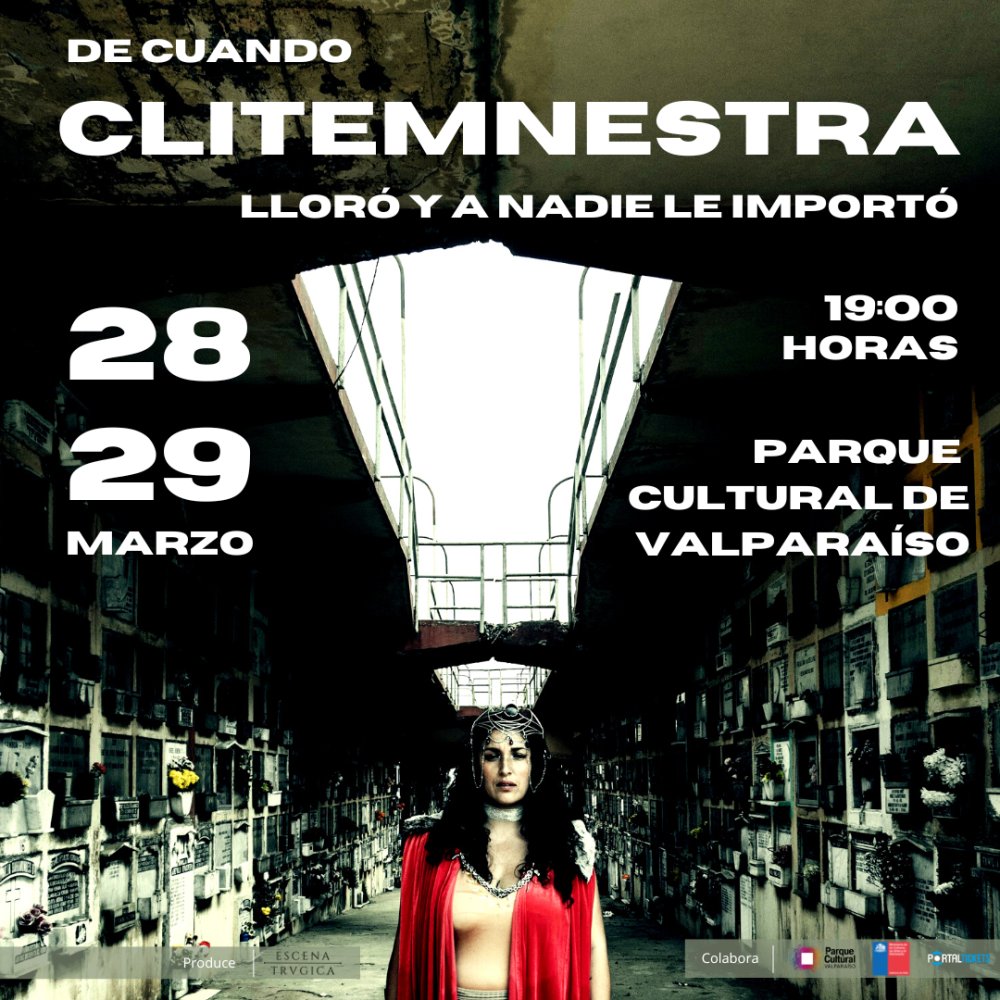 Flyer Evento DE CUANDO CLITEMNESTRA LLORÓ Y A NADIE LE IMPORTÓ EN PCDV