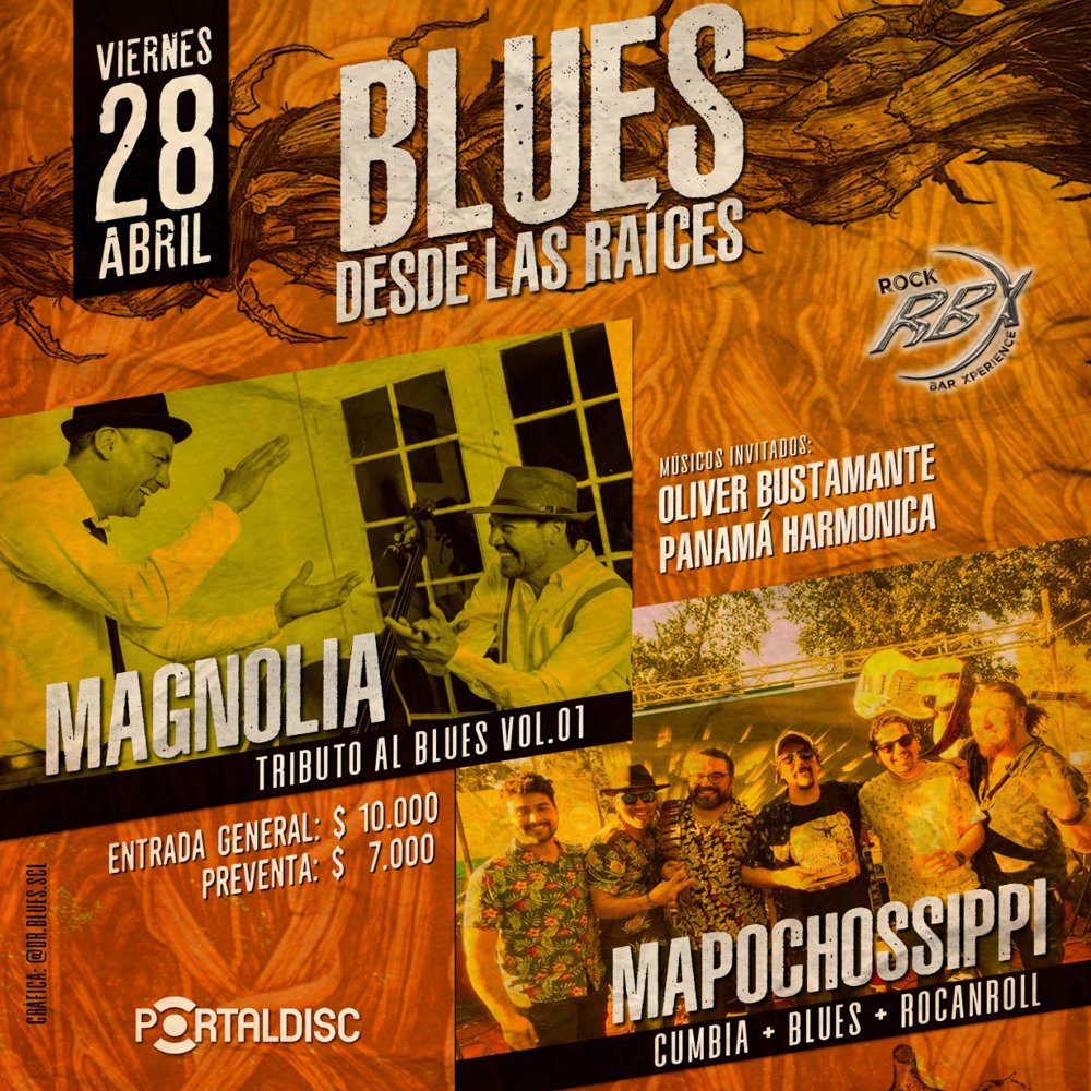 Flyer Evento (((BLUES DESDE LAS RAICES ))) MAGNOLIA - MAPOCHOSSIPPI EN SALA RBX